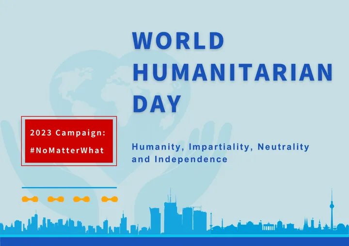 8·19 World Humanitarian Day--# Whatever#