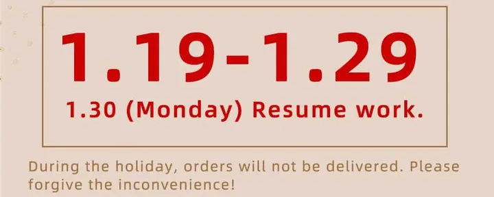 Our Chinese New Year Holiday Notice